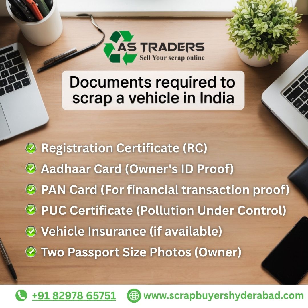 Documents required to scrap my car – A S Traders Hyderabad