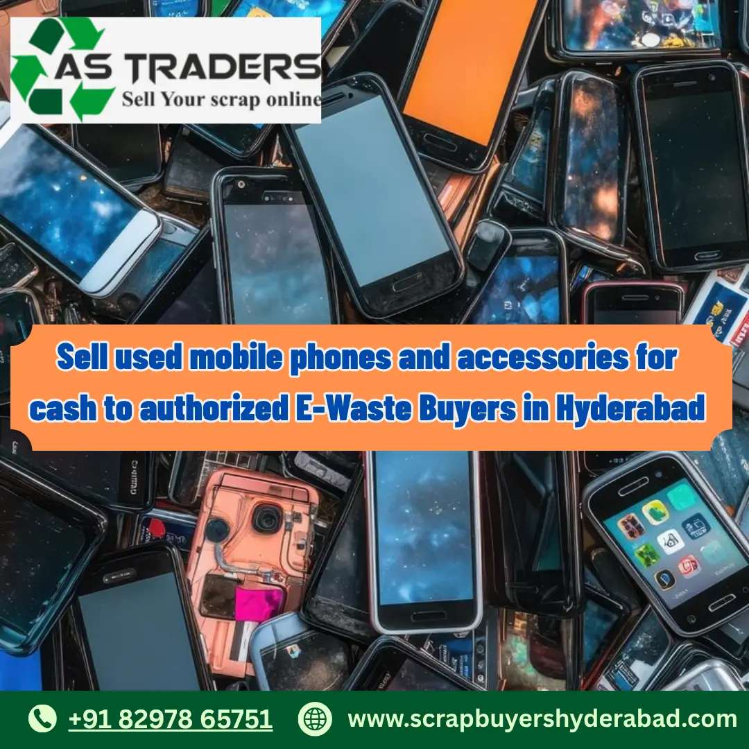 Sell used mobile phones and accessories for cash to authorized E-Waste Buyers in Hyderabad